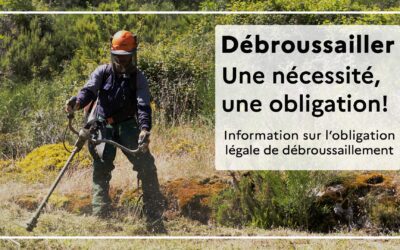 | Prévention des incendies – Obligation de débroussaillement renforcée |